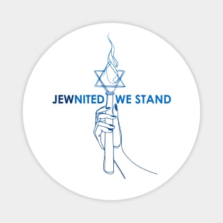 JEWnited we stand  - Shirts in solidarity with Israel Magnet